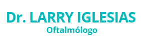 Dr Larry Iglesias - Cirujano oftalmólogo especialista en catarata